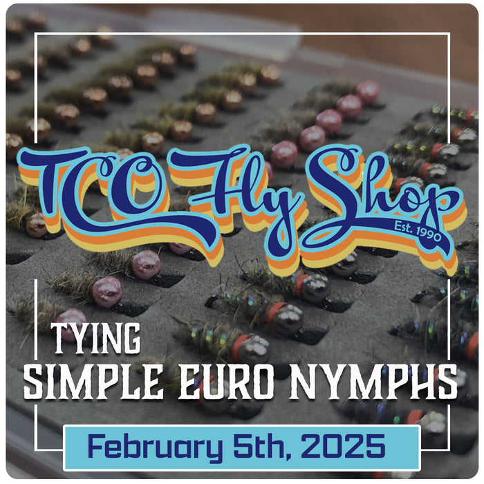 TCO Fly Tying Class: Tying Simple Euro Nymphs with Jacob Gilliand