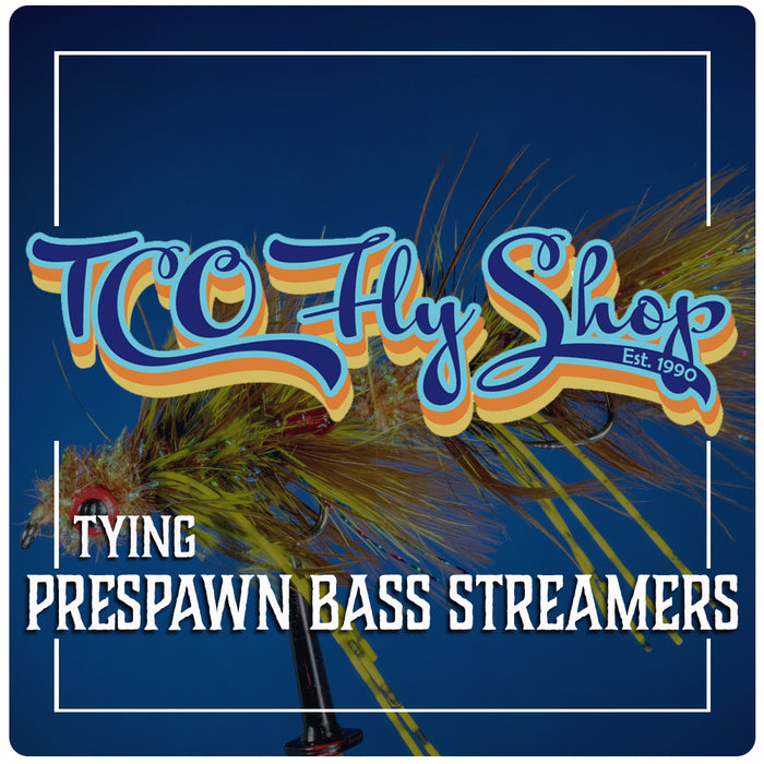 TCO Fly Tying Class: Tying Prespawn Bass Streamers with Mike Rosa