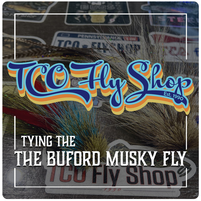 TCO Fly Tying Class: The Buford Musky Fly - State College